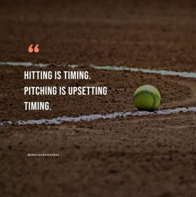 220 Softball Quotes To Inspire The Team In The Game