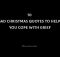 70 Sad Christmas Quotes To Help You Cope With Grief