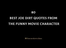 80 Best Joe Dirt Quotes From The Funny Movie Character