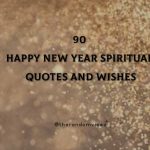 90 Happy New Year Spiritual Quotes And Wishes [2022]