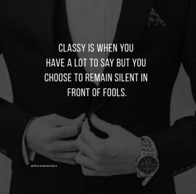 Classy Men Attitude Quotes