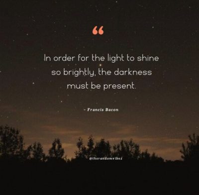 Deep Light And Dark Quotes