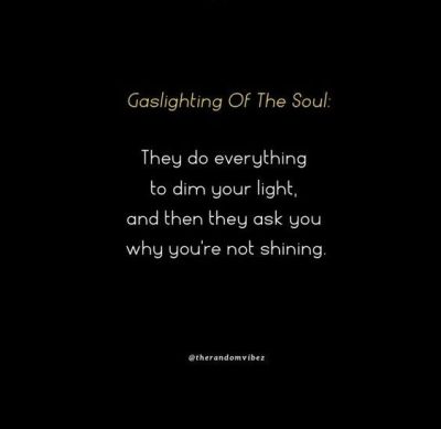 Gaslighting Quotes