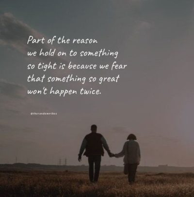 Hold On To Love Quotes