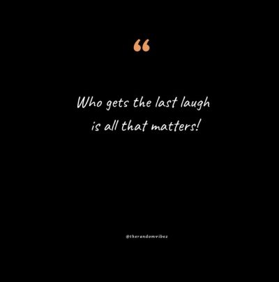 Last Laugh quotes