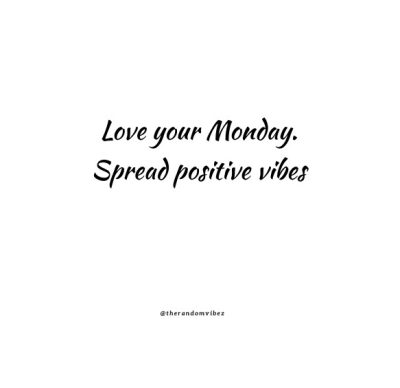 Monday Positive Vibe