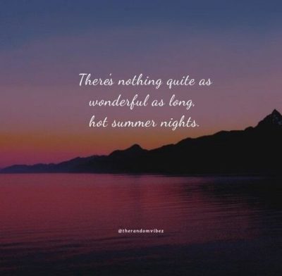 Summer Nights Quotes For Instagram