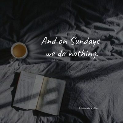 Sunday vibes quotes with friends