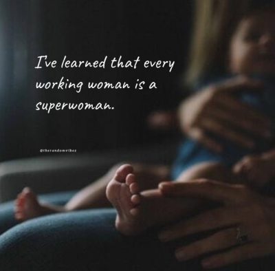 Working Mom Quotes Images