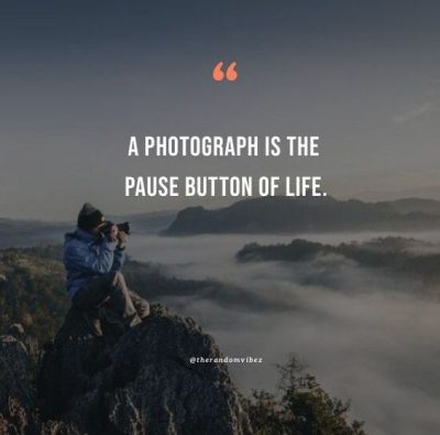 capture every moment quotes