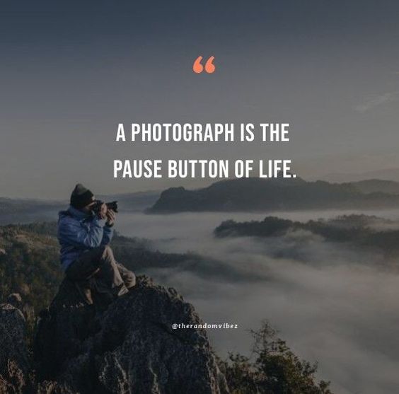 cute photography life quotes