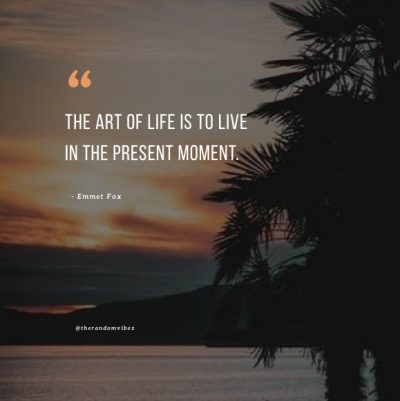 forget the past live in the present quotes