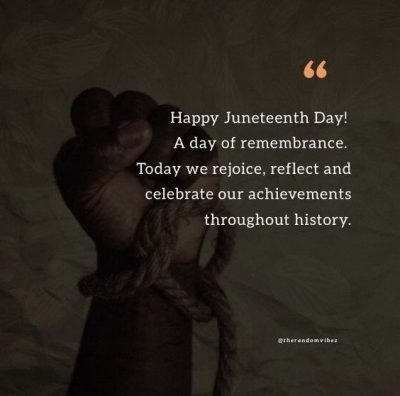 happy juneteenth juneteenth quotes