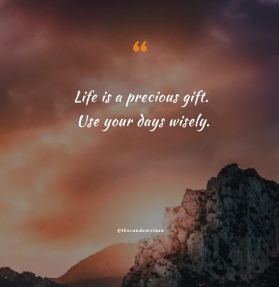 life is a precious gift from god quotes