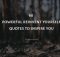 60 Powerful Reinvent Yourself Quotes To Inspire You