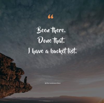 Bucket List Quotes Images