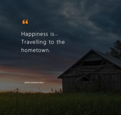 Hometown Quotes Images