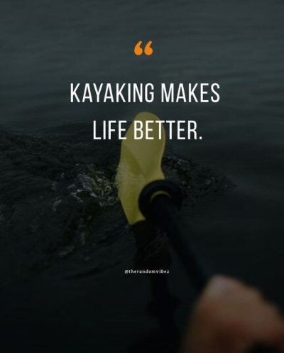 Kayak One Liners
