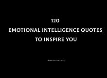 Top 120 Emotional Intelligence Quotes To Inspire You