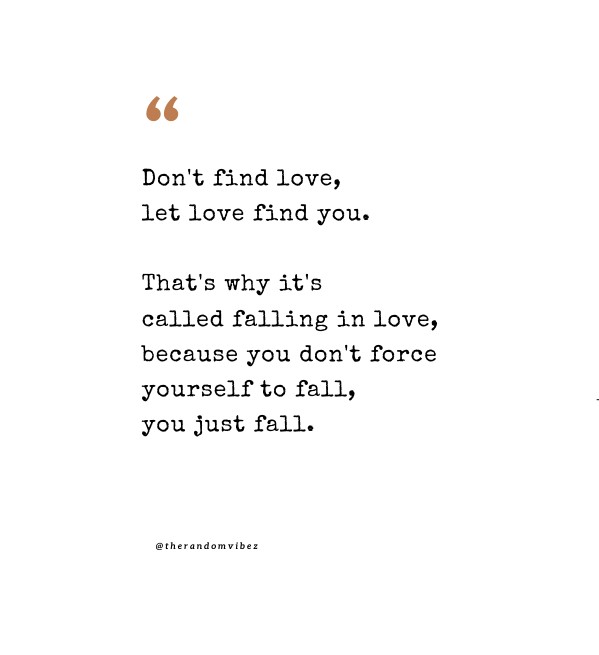 Finding Love Quotes For Ones Looking For True Love