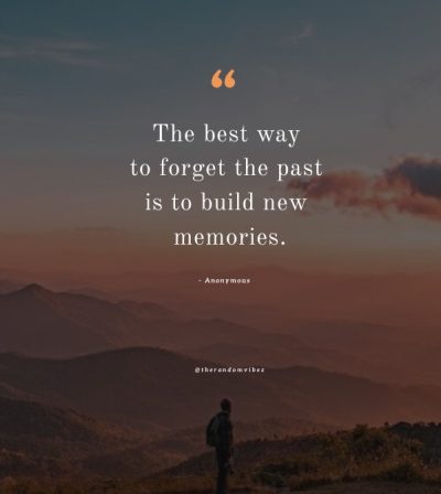 forget the past quotes pictures