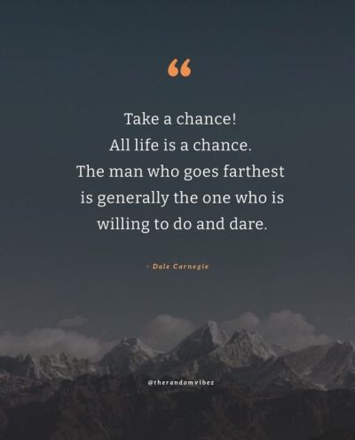 inspirational take a chance quotes