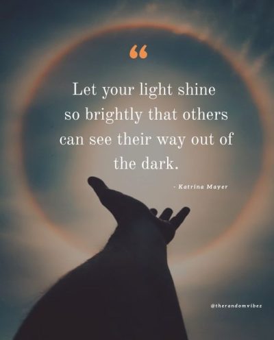 let your inner light shine quote