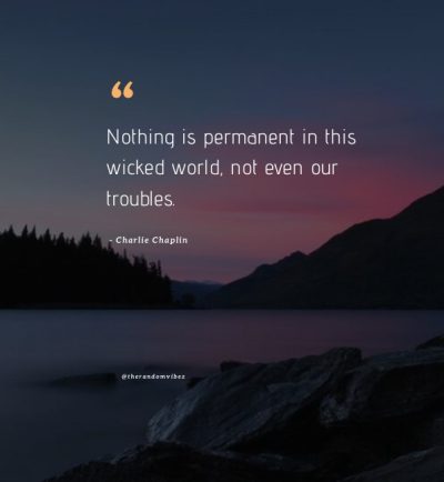 nothing is permanent in life quotes images