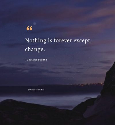 nothing is permanent quotes buddha