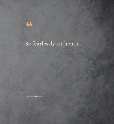 powerful authenticity quotes