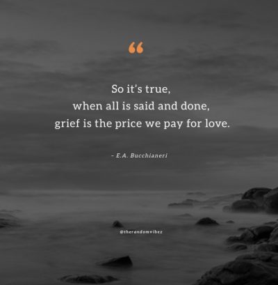 quotes about grief and love