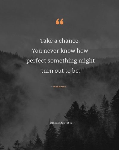 take a chance quotes for relationships