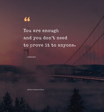 you are enough quotes images