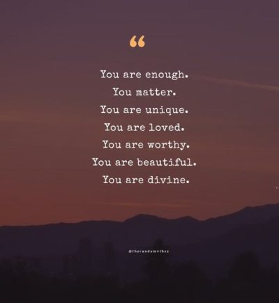 you are enough sayings