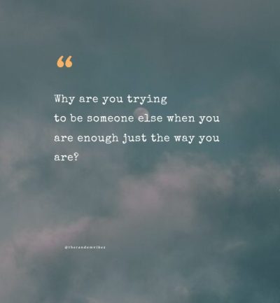 you are more than enough quotes