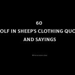 60 Wolf In Sheep's Clothing Quotes And Sayings