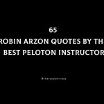 65 Robin Arzon Quotes By The Best Peloton Instructor