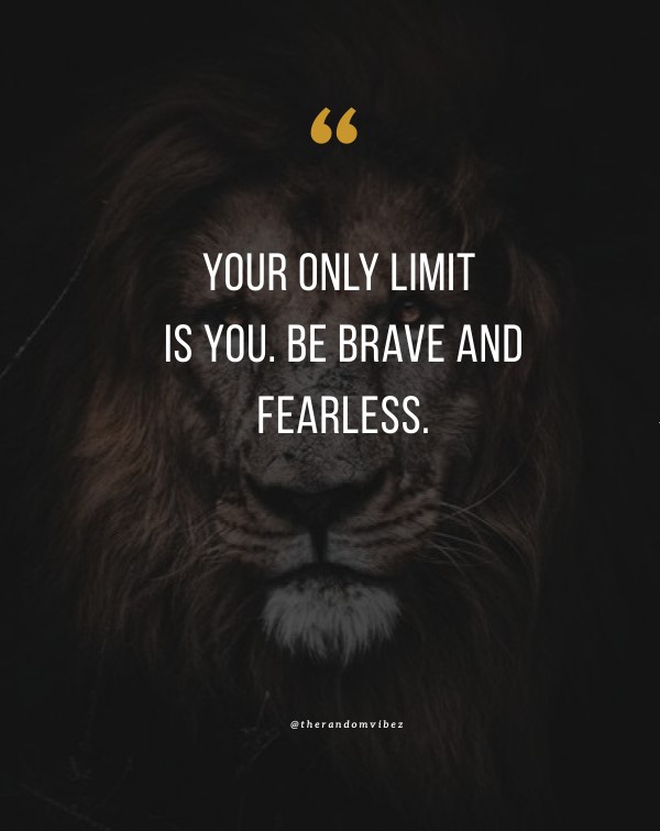 Top Fearless Quotes To Boost Your Courage – The Random Vibez