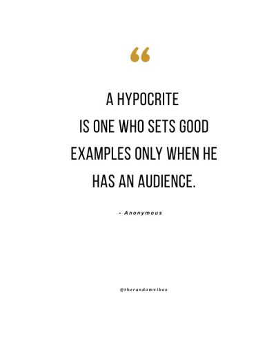 Hypocrite Quotes Funny