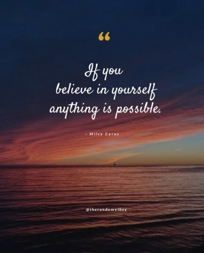 believe anything is possible quotes