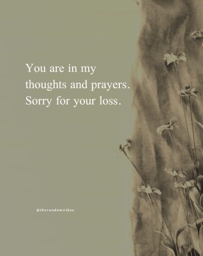 condolence sorry for your loss quotes