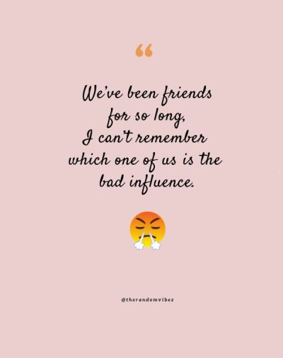 funny best friend quotes