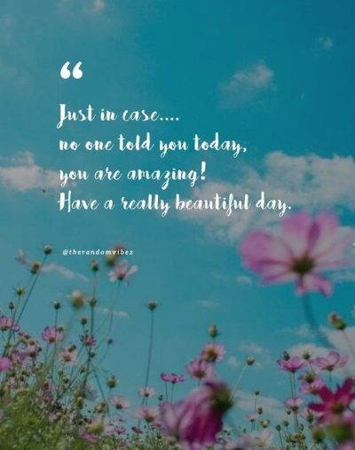 have a beautiful day quotes images