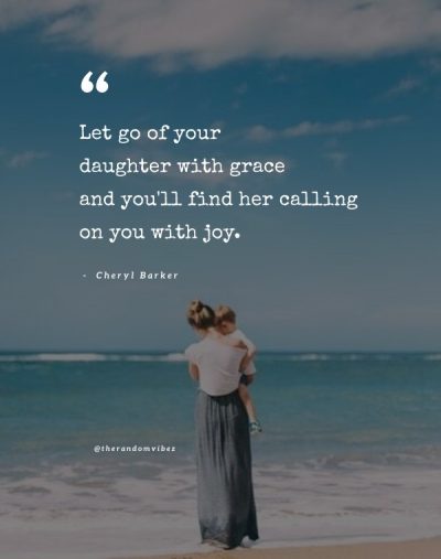 letting go of your daughter quotes