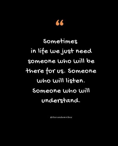 quotes about being there for someone through hard times