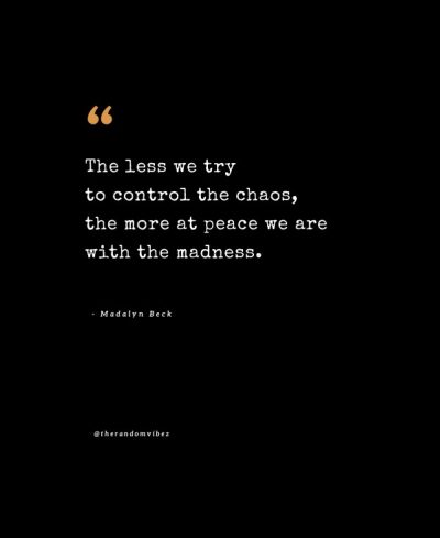 quotes about chaos and calm