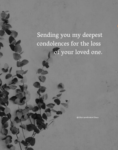 sorry for your loss quotes for a friend