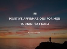 175 Positive Affirmations For Men To Manifest Daily