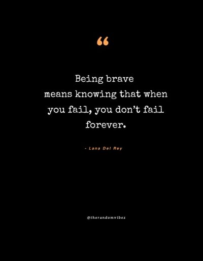 Being Brave Quotes
