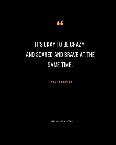 Brave Quotes Pictures